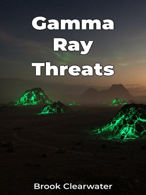 cover image of Gamma Ray Threats